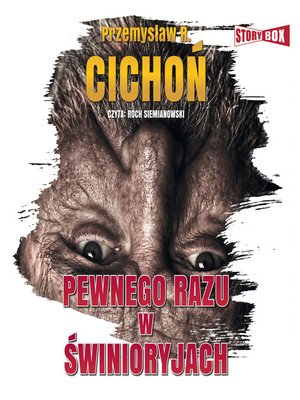cover image of Pewnego razu w Świnioryjach